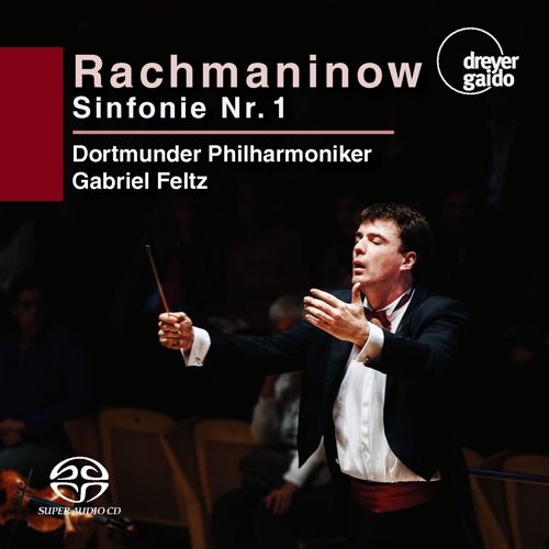 Sergej Rachmaninow Sinfonie Nr. 1 in d-moll  Dortmunder Philharmoniker Ltg. Gabriel Feltz
